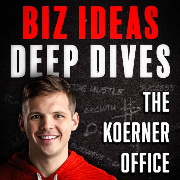 The Koerner Office - Business Ideas, Advice & Deep Dives - TKOPOD.COM Artwork